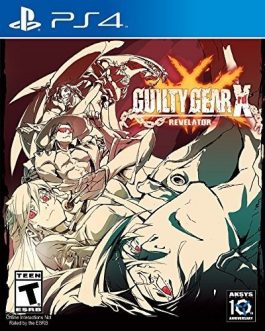 Guilty Gear Xrd – Revelator – PlayStation 4