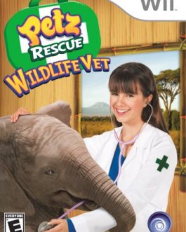 Petz Rescue Wildlife Vet – Nintendo Wii [video game] NTSC